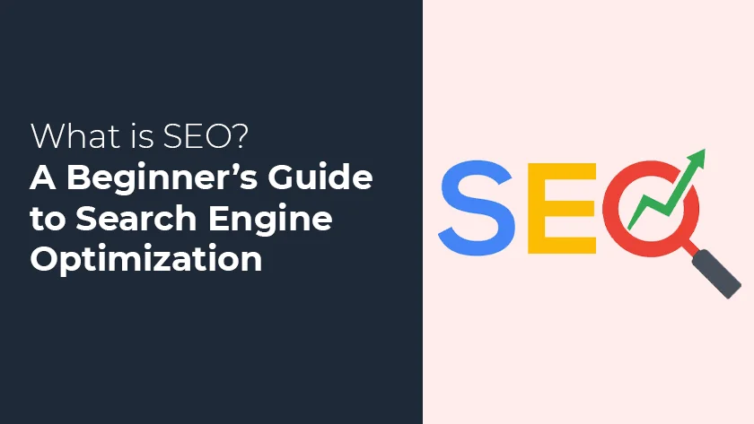 A Beginner’s Guide to Search Engine Optimization